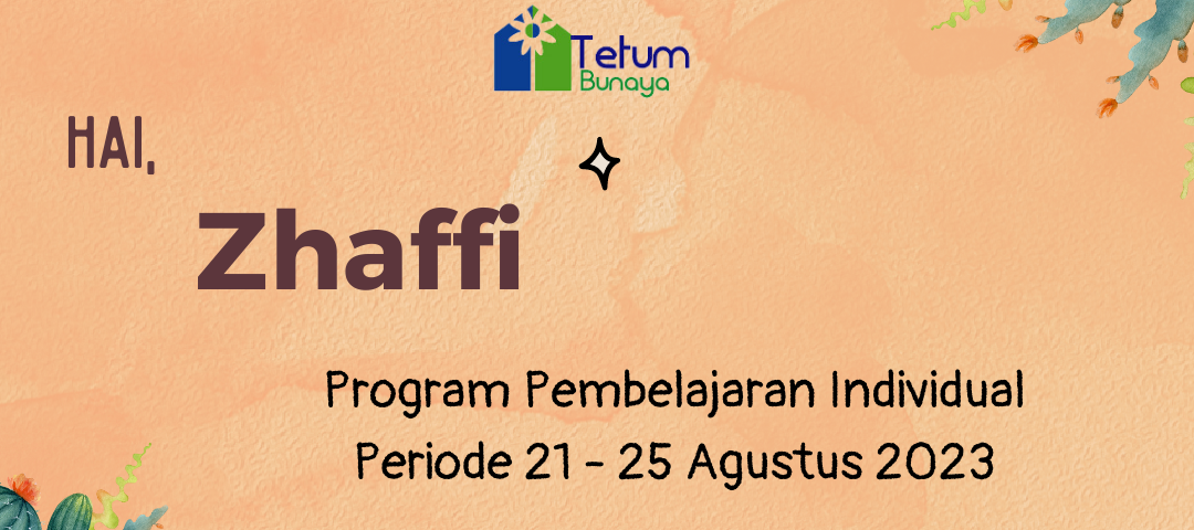 Protected: Program Pembelajaran Individual Periode 21-25 Agustus 2023