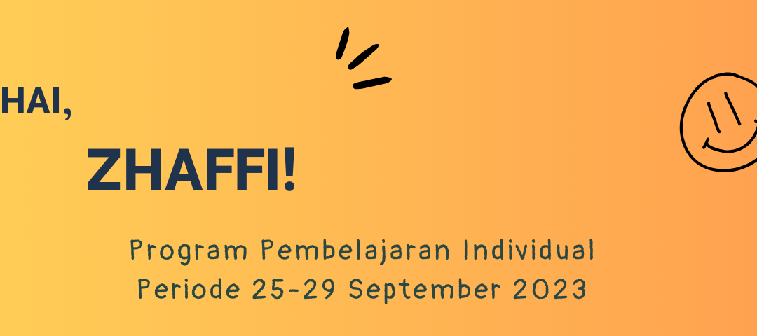 Protected: Program Pembelajaran Individual Periode 25-29 September 2023