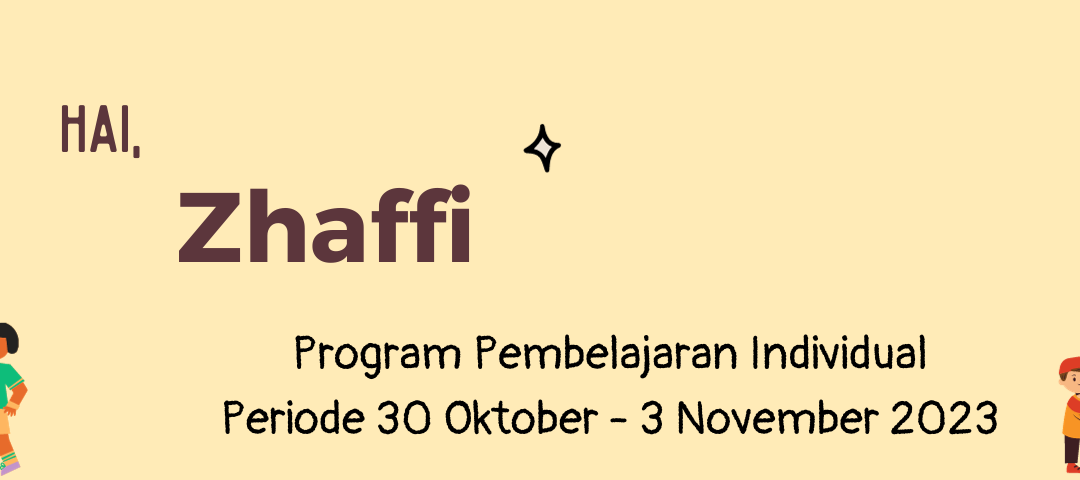 Protected: Program Pembelajaran Individual Periode 30 Oktober – 3 November 2023
