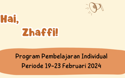 Protected: Program Pembelajaran Individual Periode 19-23 Februari 2024